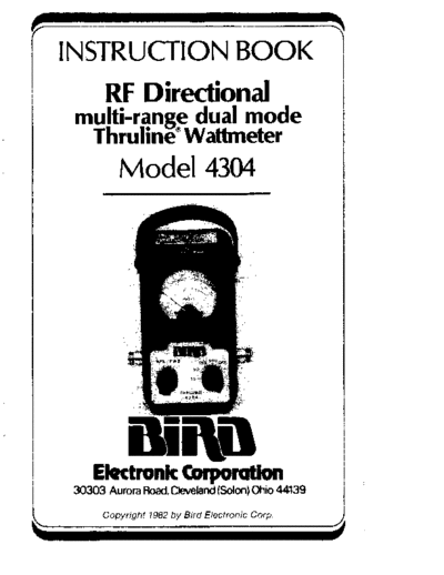 BIRD 4304 RF Directional Multi-range Dual Mode Thruline wattmeter (1982) WW