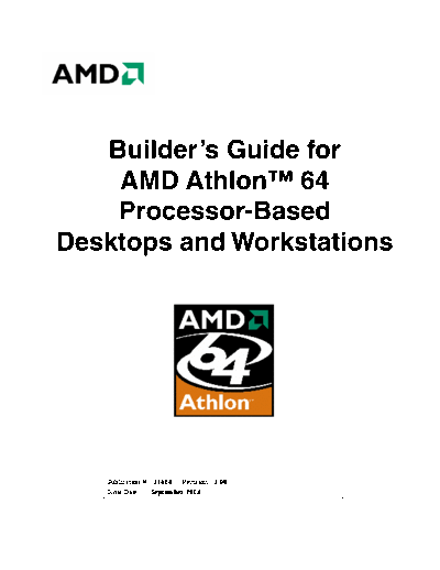 Builder_2527s Guide for AMD Athlon 64 Processor-Based Desktops and Workstations. [rev.3.00].[2004-09]