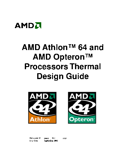 AMD Athlon 64 and AMD Opteron Processors Thermal Design Guide. [rev.3.03].[2003-09]