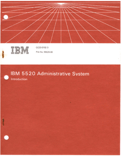 GC23-0702-3_IBM_5520_Administrative_System_Introduction_Nov81