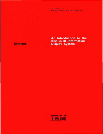 GA27-2739-13_An_Introduction_to_the_IBM_3270_Information_Display_System_Jan81