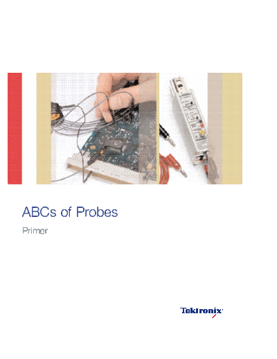 ABCs of Probes