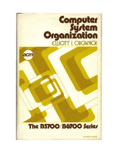 Organick_Computer_System_Organization_The_B5700_B6700_Series_1973