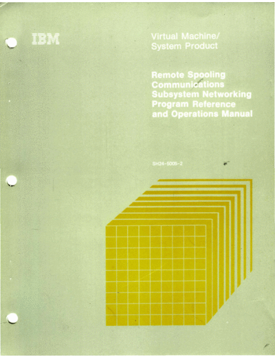 SH24-5005-2_Remote_Spooling_Communications_Subsystem_Networking_Program_Reference_and_Operations_Manual_Apr82