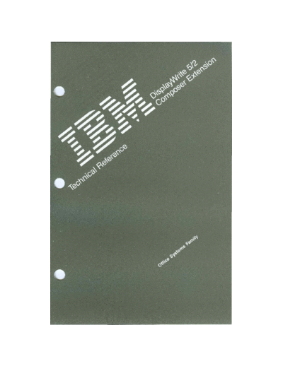 SH21-0434-0_IBM_DisplayWrite_5_2_Composer_Extension_Technical_Reference_Mar89