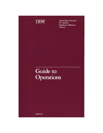 96X5734_Token-Ring_Guide_To_Operations_Feb88