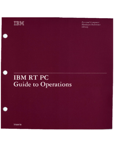 75X0178_IBM_RT_PC_Guide_to_Operations_2ed_Sep86