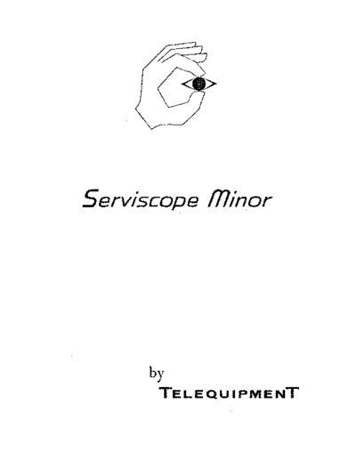 Telequipment__Servicescope_minor_Operator_Manual-TELEQUIPMENT_SERVISCOPE_MINOR_SERVICE_AND_OPERATING
