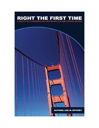 RightTheFirstTime-Practical_Handbook_On_High_Speed_PCB_And_System_Design