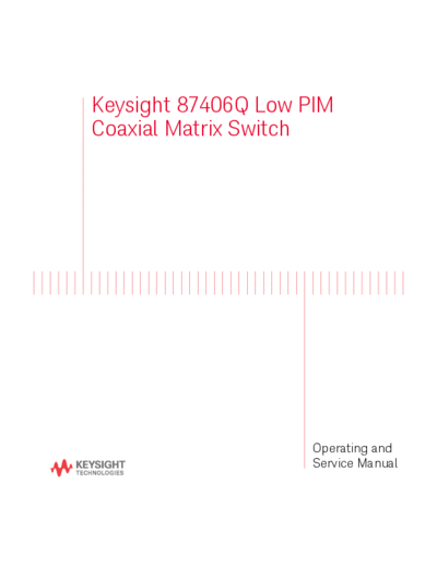87406-80005 Keysight 87406Q Low PIM Coaxial Matrix Switch Operating and Service Manual c20140906 [37]