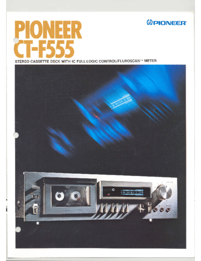 Pioneer CT-F555 Cassette Deck Brochure