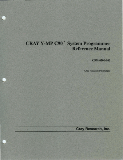 CSM-0500-000_Cray_Y-MP_C90_System_Programmer_Reference_Feb92