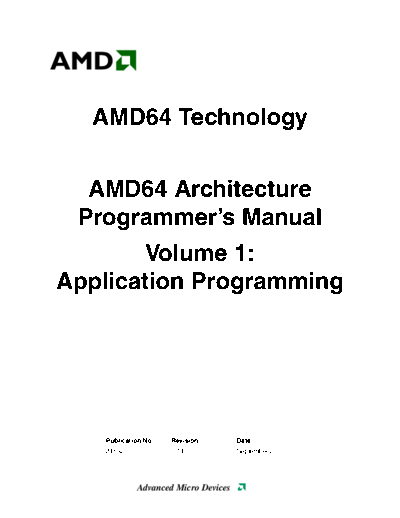 AMD64 Architecture Programmer_2527s Manual. Vol.1 - Application Programming. [rev.3.14].[2007-09-28]