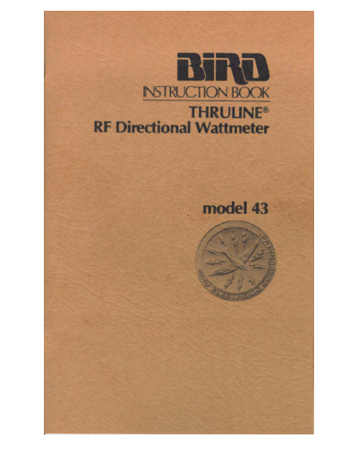Bird Model 43 Thruline Directional Wattmeter WW