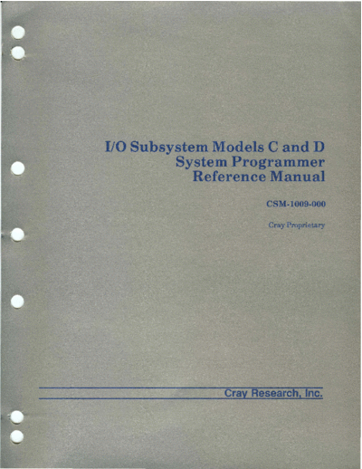 CSM-1009-000_IO_Subsystem_Models_C_and_D_System_Programmer_Reference_Apr89