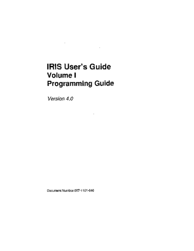 007-1101-040_IRIS_Users_Guide_Vol1_V4.0_1987