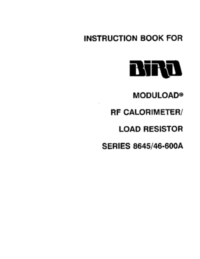 BIRD 8645,46-600A Moduload RF Calorimeter (load resistor) (1994) WW