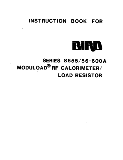 BIRD 8655,56-600A Moduload RF Calorimeter (load resistor) (1989) WW