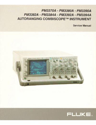 Fluke PM3370A,PM3380A,PM3382A,PM3384A,PM3390A,PM3392A,PM 3394A