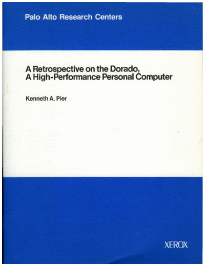ISL-83-1_A_Retrospective_on_the_Dorado_A_High-Performance_Personal_Computer