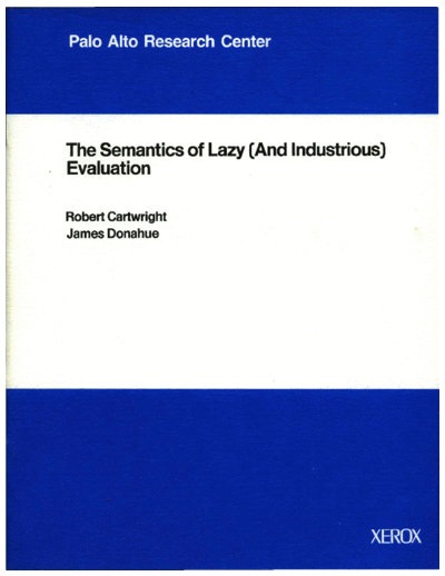 CSL-83-9_The_Semantics_of_Lazy_And_Industrious_Evaluation