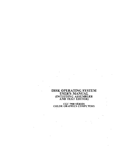 070202A_CGC_7900_Disk_Operating_System_Users_Manual_Nov82