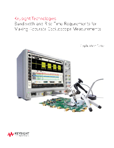 5991-0662EN Bandwidth and Rise Time Requirements for Making Accurate Oscilloscope Measurements c20141030 [8]