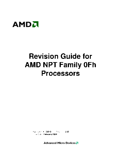 Revision Guide for AMD NPT Family 0Fh Processors. [rev.3.30].[2008-02-25]