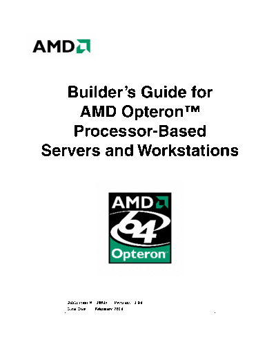 Builders Guide for AMD Opteron Processor-Based Servers and Workstations. [rev.3.04].[2004-02]
