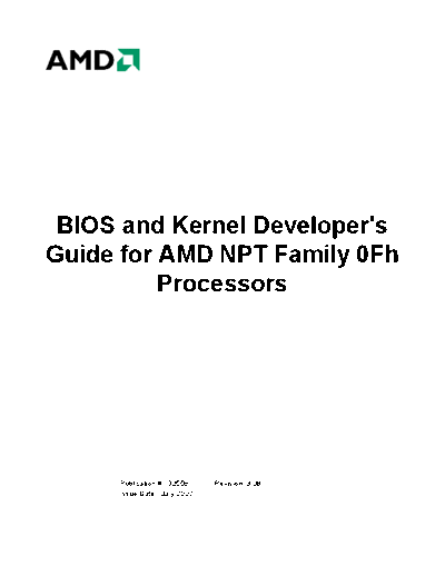 BIOS and Kernel Developer_2527s Guide for AMD NPT Family 0Fh Processors. [rev.3.08].[2007-07]