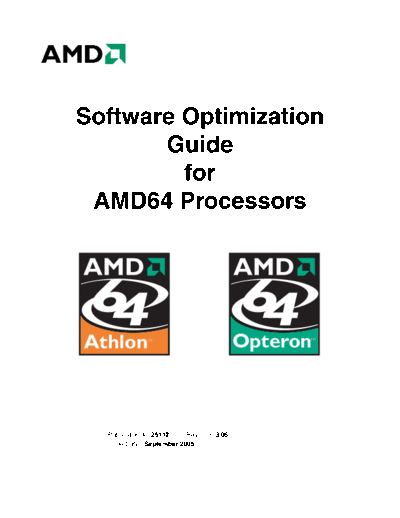 Software optimization Guide for AMD64 Processors. [rev.3.06].[2005-09]