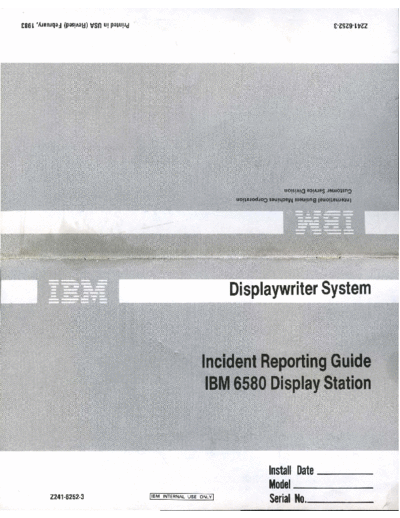 Z241-6252-3_Incident_Reporting_Guide_IBM_6580_Display_Station_Feb83