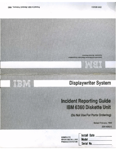 Z241-6253-2_Incident_Reporting_Guide_IBM_6360_Diskette_Unit_Feb83