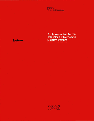 GA27-2739-4_An_Introduction_to_the_IBM_3270_Information_Display_System_Mar73