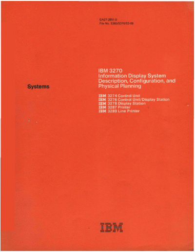 GA27-2851-0_3270_Information_Display_System_Description_Configuration_and_Physical_Planning_May77