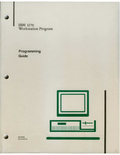 SA23-0343-0_3270_Workstation_Program_Programming_Guide_Apr87