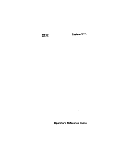 SR20-4460-0_System_370_Operators_Reference_Guide_Jul74