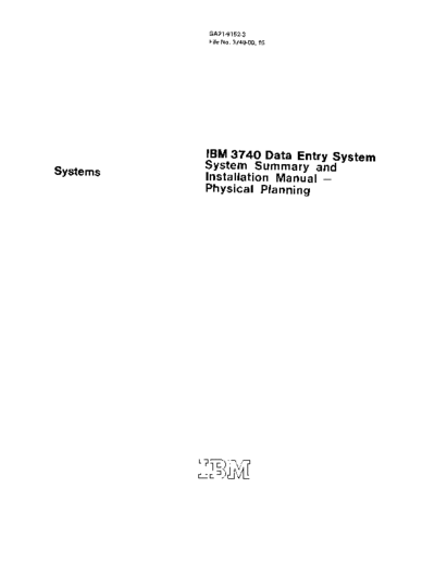 GA21-9152-3_IBM_3740_DataEntrySystem_SystemSummary_and_InstallationManual_PhysicalPlanning_May79