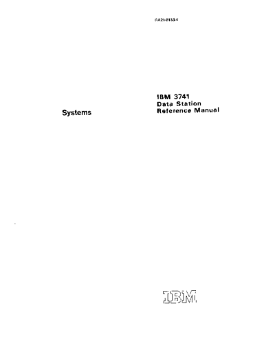 GA21-9183-4_IBM_3741_ReferenceManual_Nov77
