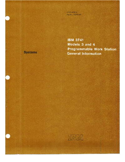 GA21-9196-2_IBM_3741_Models3and4_ProgrammableWorkStation_GeneralInformation_Aug74