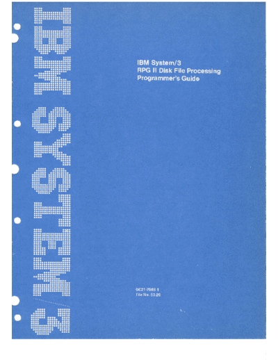GC21-7566-1_IBM_System3_RPGII_DiskFileProcessingProgrammersGuide_Jun78