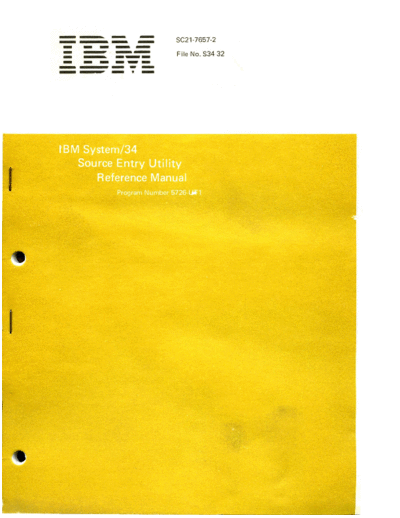 SC21-7657-2_System_34_Source_Entry_Utility_Reference_Jul78