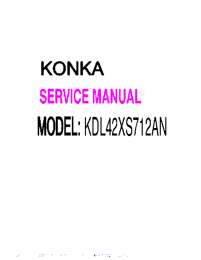 KONKA+KDL42XS712AN+Service+manual