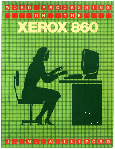 Word_Processing_on_the_Xerox_860_1984