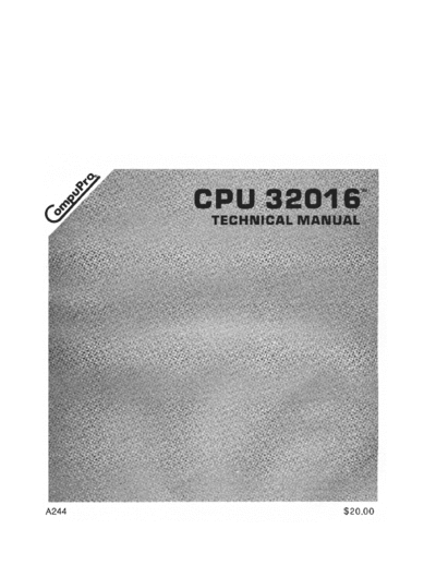 A244_CPU_32016_Technical_Manual_Oct84