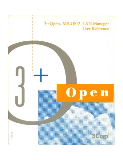 4700-01_3+Open_MS_OS2_LAN_Manager_User_Reference_Jan89