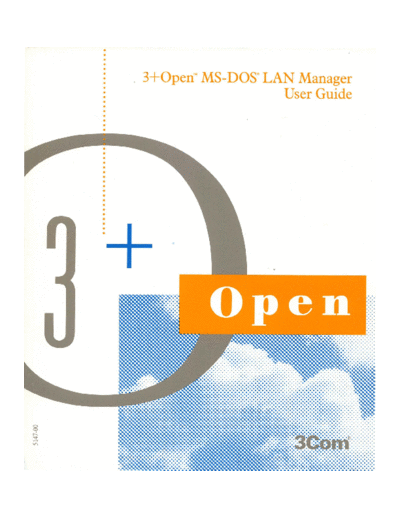5147-00_3+Open_MS-DOS_LAN_Manager_User_Guide_Aug89