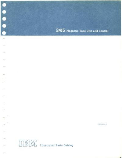 S123-0454-3_2415_Magnetic_Tape_Unit_and_Control_Parts_Catalog_1969
