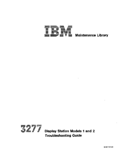 SY27-2314-0_3277_Troubleshooting_Guide_May72