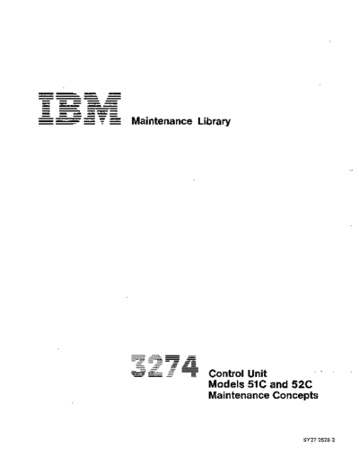 SY27-2528-2_3274_Contol_Unit_Models_51C_and_52C_Maintenance_Concepts_Feb81